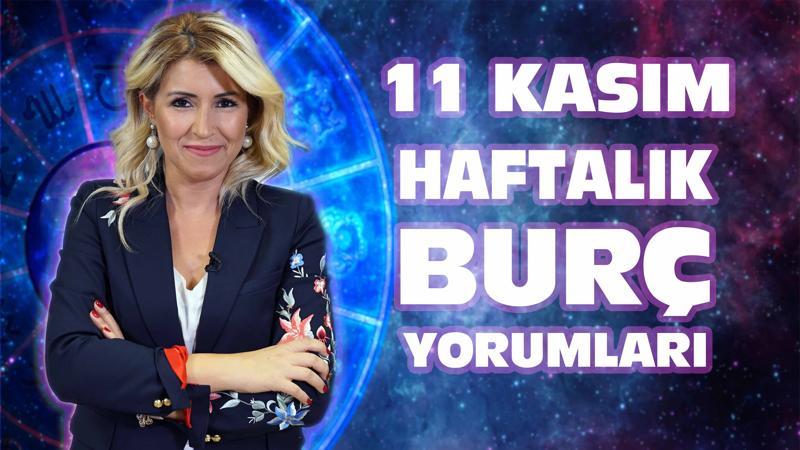 11 - 17 Kasım haftası haftalık burç yorumları