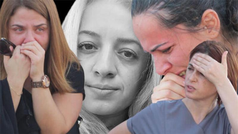 Özlem hemşirenin acı haberini alan arkadaşları yıkıldı