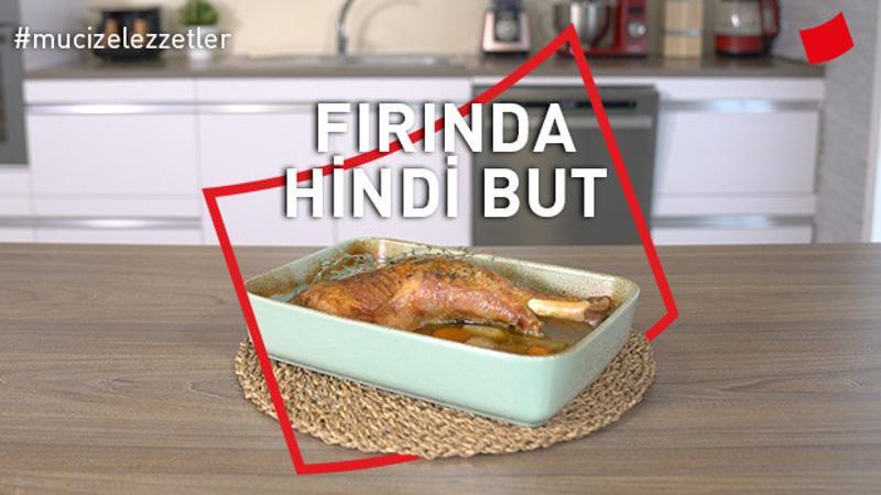 Fırında Hindi But | Mucize Lezzetler