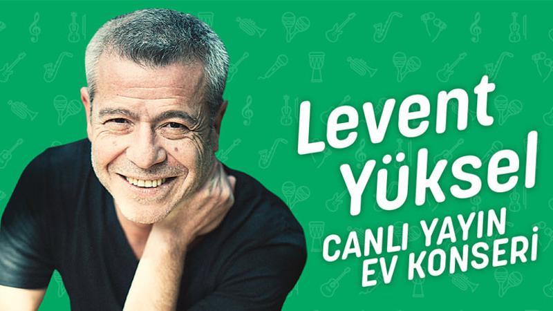 Levent Yüksel ‘Evde Kal’ çağrısını şarkılarıyla yapacak