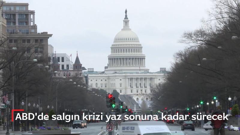 ABD'de salgın krizi yaz sonuna kadar sürecek