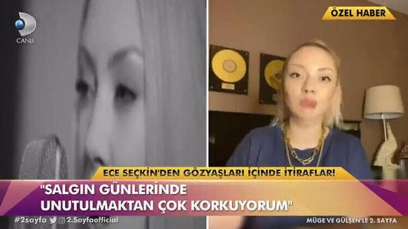 Ece Seçkin: Salgın günlerinde unutulmaktan çok korkuyorum!