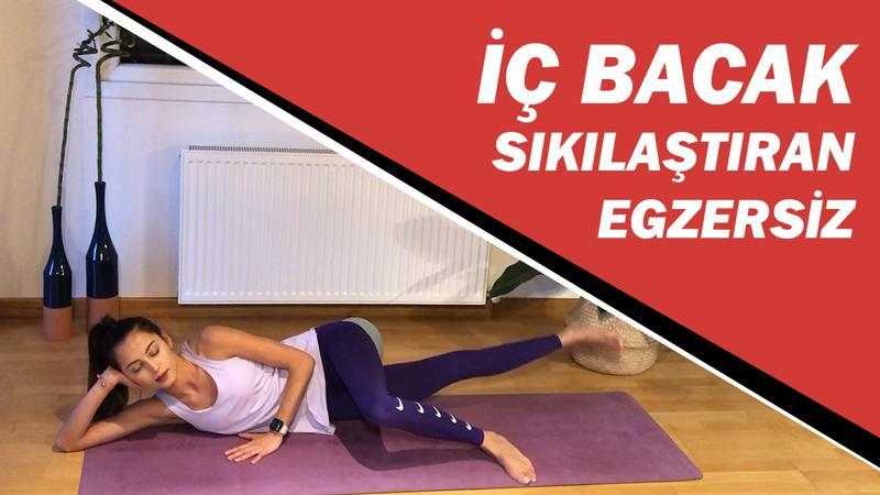 İç bacak sıkılaştıran ve güçlendiren egzersiz