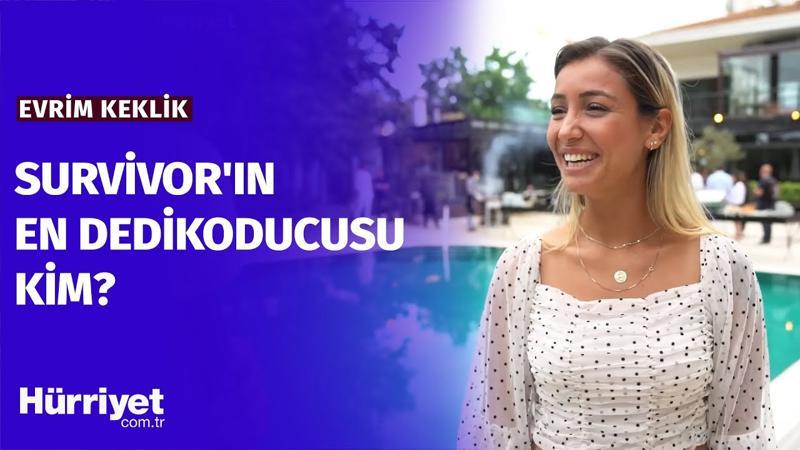 Survivor Evrim: Ben Dedikodu Yapmam! Arkadan İş Çeviren Dedikoducudur