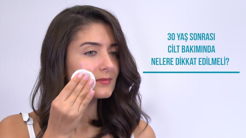 30 Yaş Sonrası Cilt Bakımında Nelere Dikkat Edilmeli?