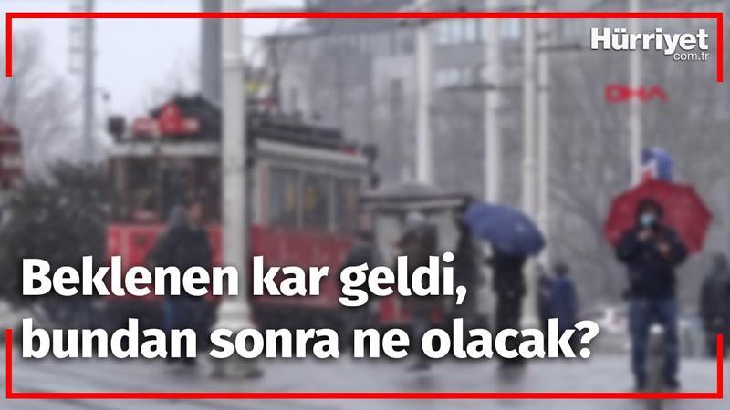 Beklenen kar geldi, bundan sonra ne olacak?