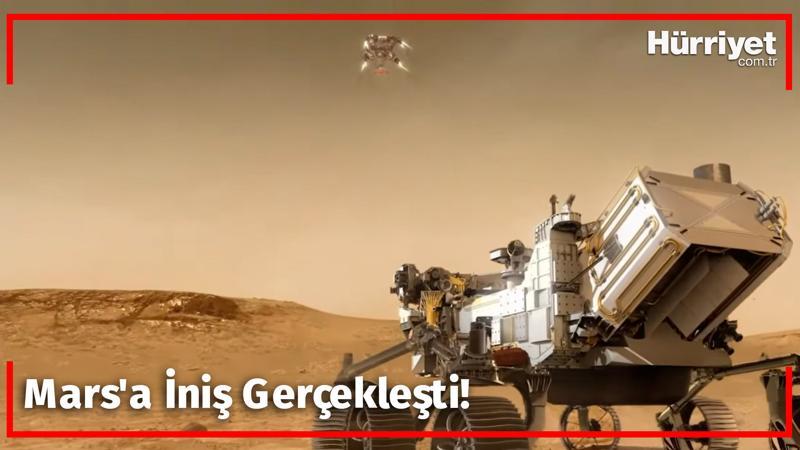 Mars'a İniş Gerçekleşti! Hayat Belirtisi Bulunacak mı?