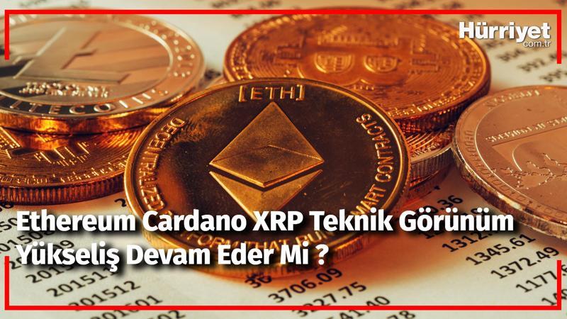 Ethereum Cardano XRP Teknik Görünüm - Yükseliş Devam Eder mi? | Kripto Günlüğü