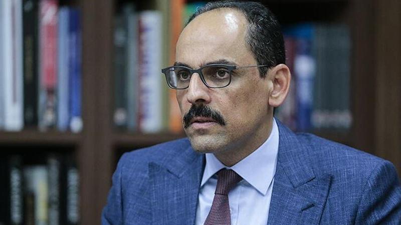 Cumhurbaşkanlığı Sözcüsü İbrahim Kalın'dan İsrail'e tepki