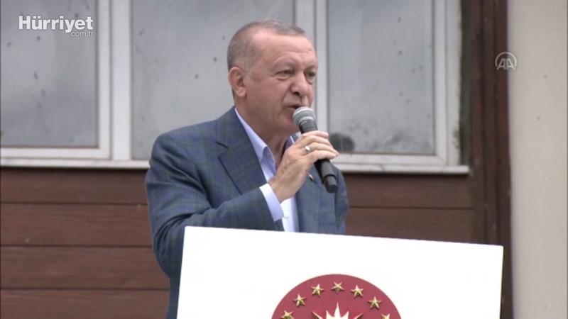 Cumhurbaşkanı Erdoğan: "Ne olur şu yamaçlarda 5 kat, 10 kat binalar yapmayın"