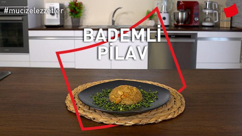 Bademli Pilav Tarifi | Mucize Lezzetler