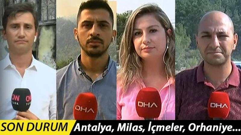 Antalya, Milas, Manavgat, Marmaris... Mücadele sürüyor: İnsanüstü gayret var