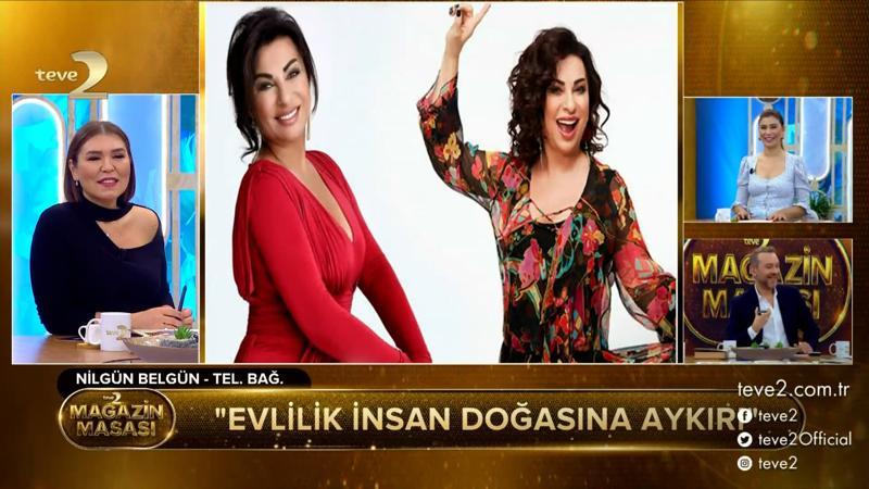 Nilgün Belgün: Başarılıysa köşedeki simitçiyle de evlenirim