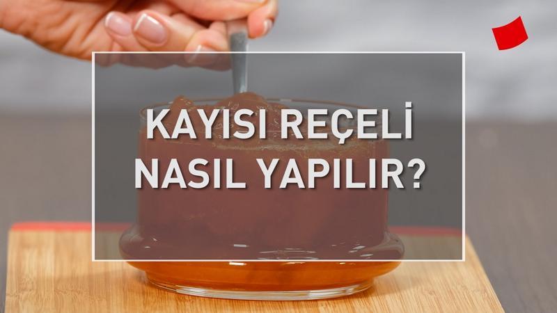 Kayısı Reçeli Nasıl Yapılır? | Mucize Lezzetler