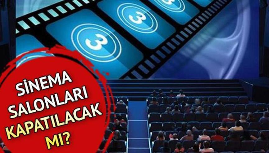 sinemalar ne zaman acilacak haberleri son dakika sinemalar ne zaman acilacak hakkinda guncel haber ve bilgiler