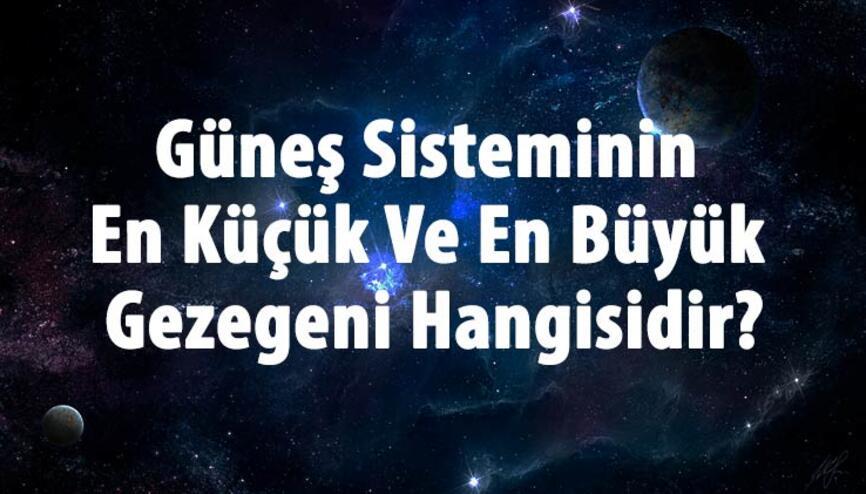 Gunes Sistemi Haberleri Son Dakika Gunes Sistemi Hakkinda Guncel Haber Ve Bilgiler