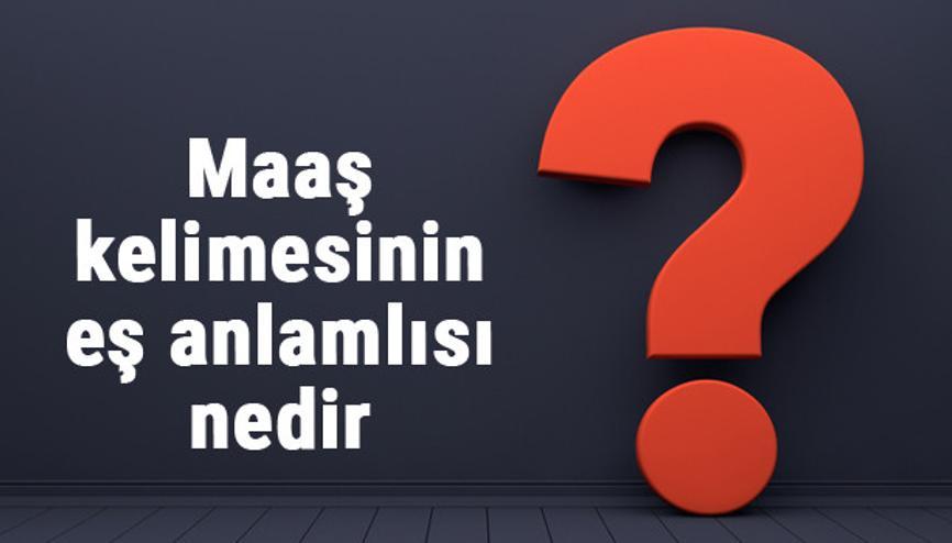 maas haberleri son dakika maas hakkinda guncel haber ve bilgiler